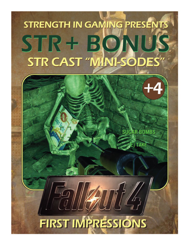STR +4: Fallout 4, First Impressions