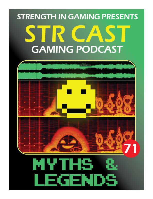 STR CAST 71: Myths & Legends